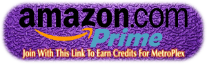 Joining Amazon Prime Using This Link Earns MetroPlex Credits
